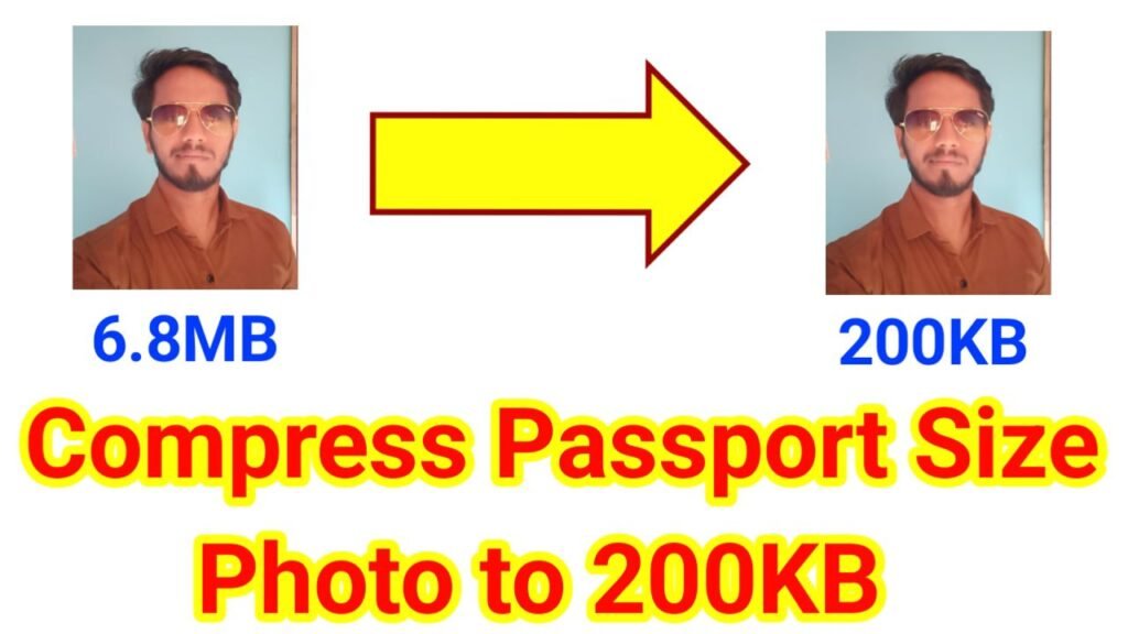 Compress Passport Size Photo to 200KB